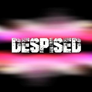 Despised