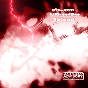 #bleed (feat. LilGreedBae & Prod.wezliss)