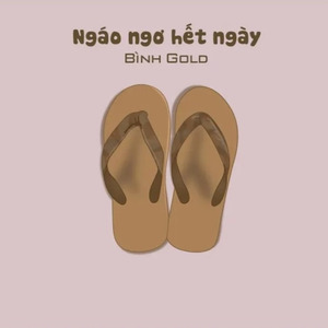 Ngáo Ngơ Hết Ngày