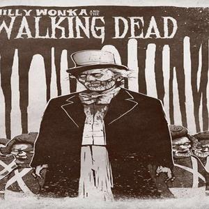 Willwonka Was A Child Murder