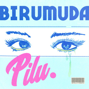 Pilu (T'lah Berlalu)