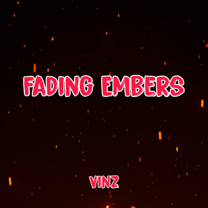 Fading Embers