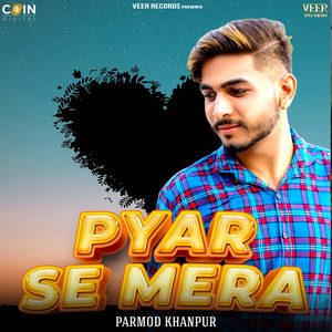 Pyar Se Mera