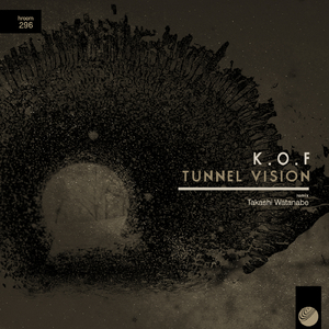 Tunnel Vision (Original Mix)