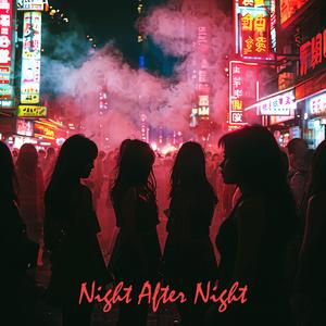 Night After Night