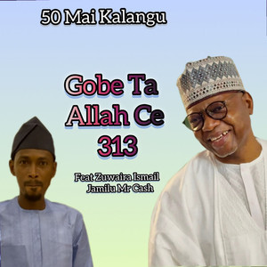 Gobe Ta Allah Ce 313