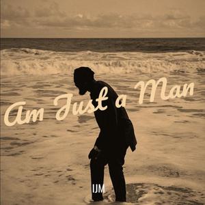 Am Just a Man (Radio Edit)