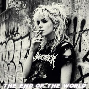 The End Of The World