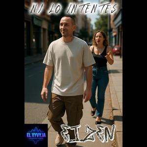 Ni lo Intentes (feat. Eizen)