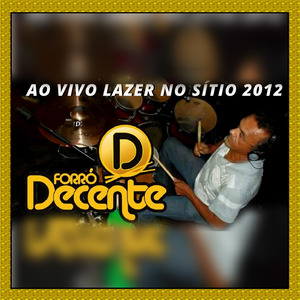 Três defeitos - FORRÓ DECENTE