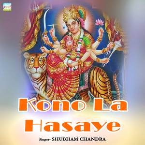Kono La Hasaye