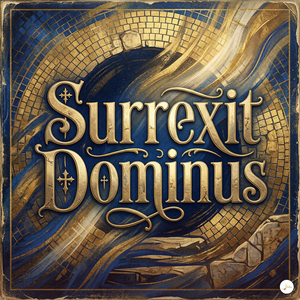 Surrexit Dominus