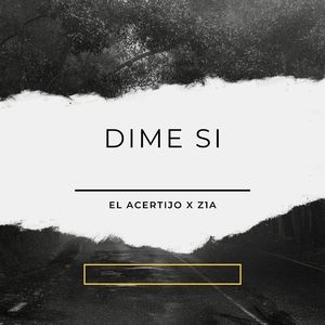 Dime Si