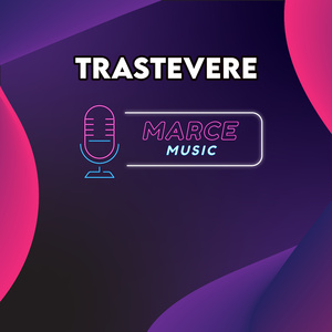 TRASTEVERE (Instrumental Version)