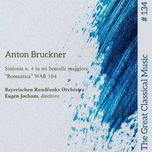 Sinfonia n. 4 in mi bemolle maggiore “Romantica” WAB 104 - Scherzo (Bewegt) - Trio (Nicht zu schnell)