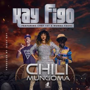 Chili Mungoma (feat. Chef 187 & Mumba Yachi)