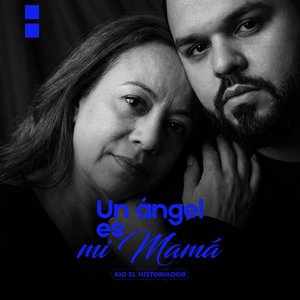 Un Angel es mi Mama