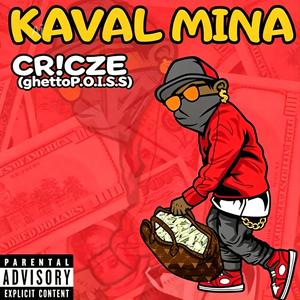 Kaval mina...
