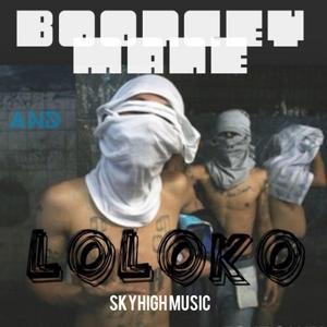 Loloko (feat. Booncey Mane)