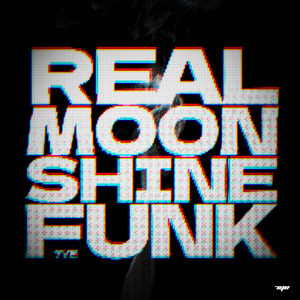 REAL MOONSHINE FUNK