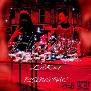 Haters（ft.Le’kai）