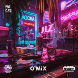 AGORA (feat. DJ O’Mix)