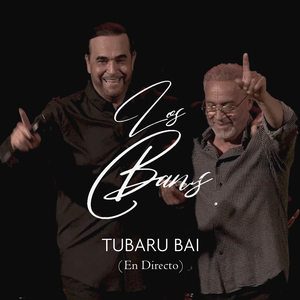 Tubaru Bai (En Directo)