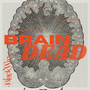 BrainDead