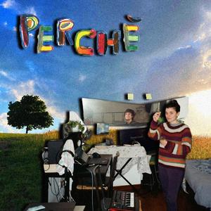 Perché? (feat. Gan)