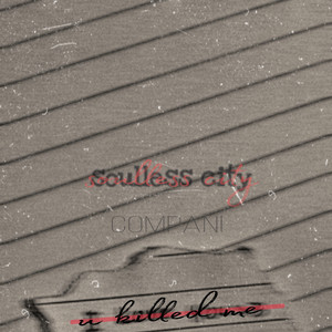 Soulless City