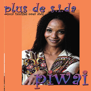 Plus de S.I.D.A/ No More AIDS