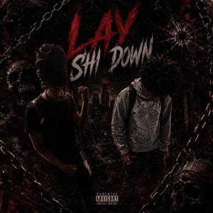 Lay Shi Down (feat. KOSEJ)