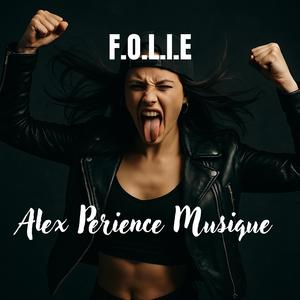 F.O.L.I.E