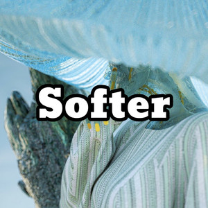 Softer