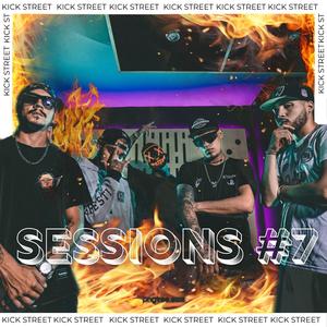 Kick Street Sessions 7 (feat. Sloowtrack, Papicha, Pierre From Callao & Klibre)