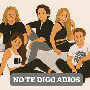 No te digo adios