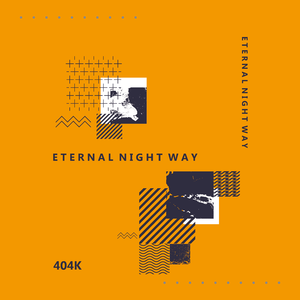 Eternal Night Way