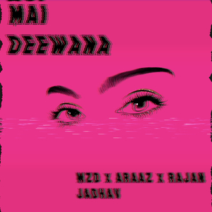 Mai Deewana