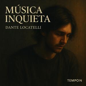 MÚSICA INQUIETA