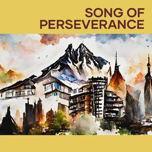 Song of Perseverance