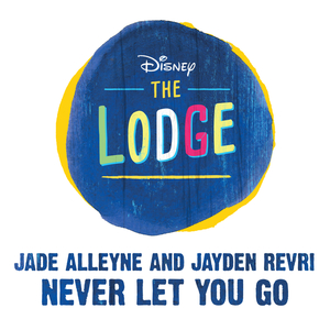 Never Let You Go (From "The Lodge")