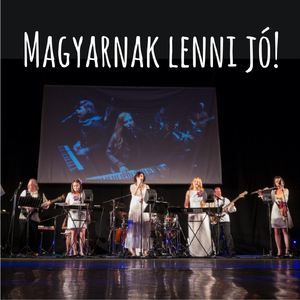 Magyarnak Lenni Jó!