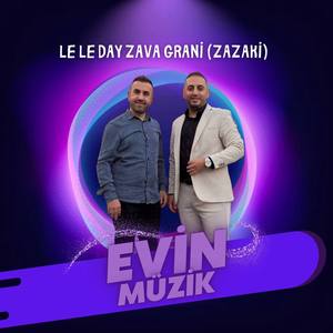 Le Le Day Zava Grani (Zazaki)