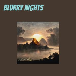 Blurry Nights