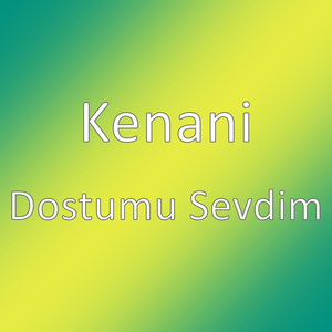 Dostumu Sevdim