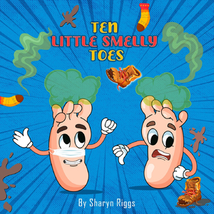 Ten Little Smelly Toes
