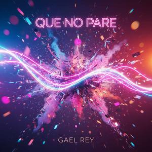 QUE NO PARE