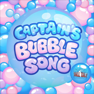 Captain's Bubble Song