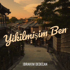 Yikilmişim Ben