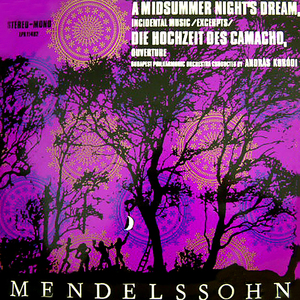 A Midsummer Night's Dream, Op. 61:Ix: Hochzeitmarsch